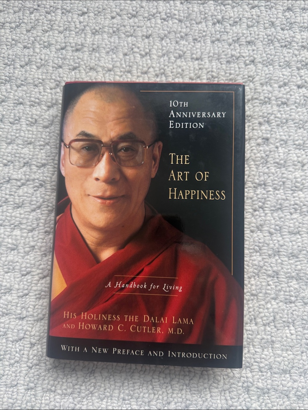 The Art of Happiness, a handbook for living